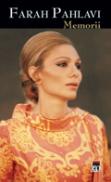 Memorii - Farah Diba Pahlavi