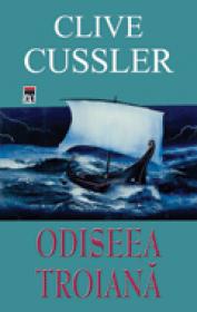 Odiseea troiana - Clive Cussler