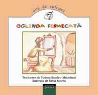 Oglinda fermecata - 