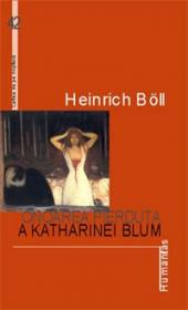 Onoarea pierduta a Katharinei Blum - Boll Heinrich