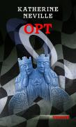 Opt - Katherine Neville