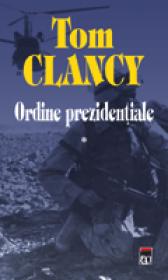 Ordine prezidentiale (2 vol.) - Tom Clancy