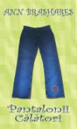 Pantalonii calatori - Ann Brashares