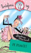 Pe poante (vol. 4 - Pantofiorii roz) - Beatrice Masini