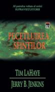 Pecetluirea sfintilor - Tim LaHaye