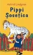 Pippi Sosetica - Astrid Lindgren