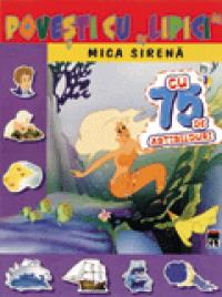 Povesti cu lipici Mica sirena - ***