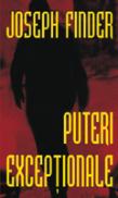 Puteri exceptionale - Joseph Finder