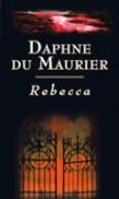 Rebecca - Daphne Du Maurier