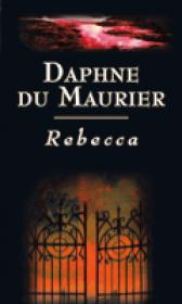 Rebecca - Daphne Du Maurier