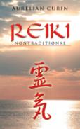 Reiki nontraditional - Aurelian Curin