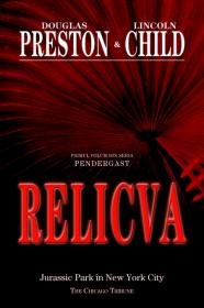Relicva - Douglas Preston Lincoln Child