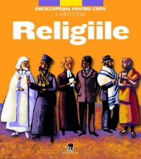 Religiile - Larousse