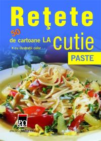 Retete la cutie - paste - ***