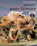 Retete pentru paste fainoase - ***