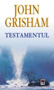 Testamentul - John Grisham