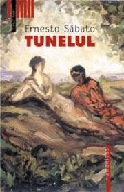 Tunelul - Sabato Ernesto
