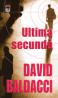 Ultima secunda - David Baldacci