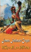 Ultimul mohican - James Fenimore Cooper