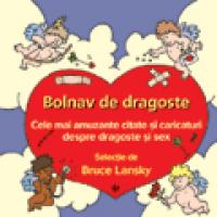 Un cadou de ras - Bolnav de dragoste - ***