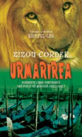 Urmarirea - Zizou Corder