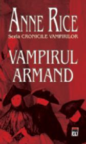 Vampirul Armand - Anne Rice