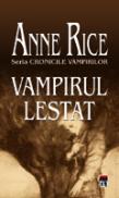 Vampirul Lestat - Anne Rice