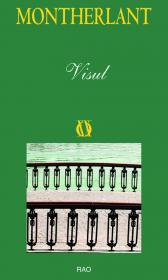 Visul - Henry de Montherlant