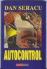 Autocontrol - Dan Seracu