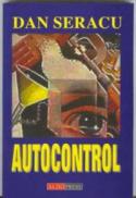Autocontrol - Dan Seracu