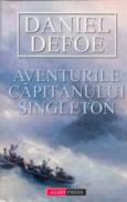Aventurile Capitanului Singleton - Daniel Defoe