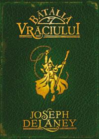 Batalia vraciului  - Joseph Delaney