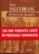 Biblioteca din Alexandria - Petre Salcudeanu