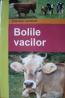 Bolile vacilor - Winfried Hofmannb
