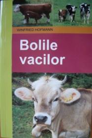 Bolile vacilor - Winfried Hofmannb