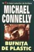 Bufnita de plastic - Michael Connelly