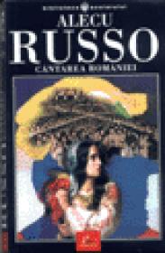 Cantarea Romaniei - Alecu Russo
