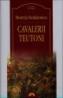 Cavalerii Teutoni - Henryk Sienkiewicz