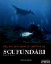 Cel mai bun ghid in materie de SCUFUNDARI - Monty Halls