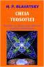 Cheia Teosofiei - H.p. Blavatsky