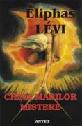 Cheia marilor mistere - Eliphas Levi