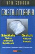 Cristaloterapia - Dan Seracu