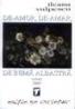De amor, de-amar, de inima albastra - Ileana Vulpescu
