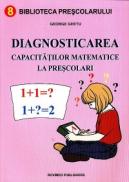 Diagnosticarea capacitatilor matematice la prerscolari - Gheorghe Ghetu