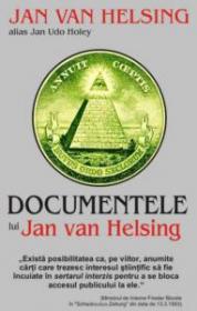 Documentele lui Jan van Helsing - Jan Van Helsing