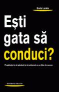 Esti gata sa conduci? - Enda Larkin