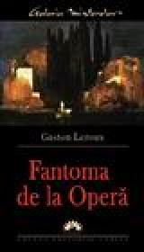 Fantoma de la opera - Gaston Leroux