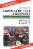 Farmacia de casa a Domnului - Peter Pukownik