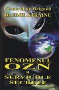 Fenomenul Ozn si serviciile secrete - Emil Strainu