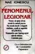 Fenomenul legionar - Nae Ionescu